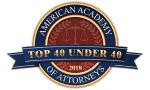 American Academy of Attorneys / Top 40 Under 40 / 2018