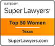 Top 50: Women Texas Super Lawyers